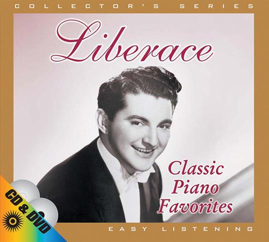 Liberace - Classic Piano Favorites (Includes Excerpts From The Liberace Show) - CD Audio di Liberace