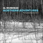 Northern Adventures. The Canada Sessions