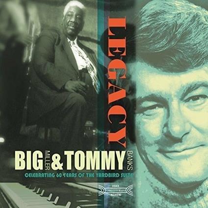 Legacy - CD Audio di Tommy Banks,Big Miller