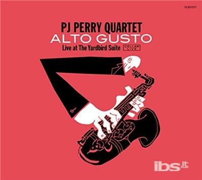 Alto Gusto - CD Audio di P. J. Perry