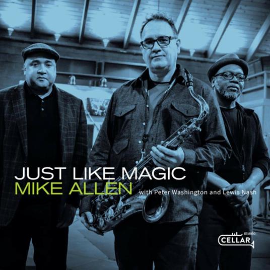 Just Like Magic - CD Audio di Mike Allen