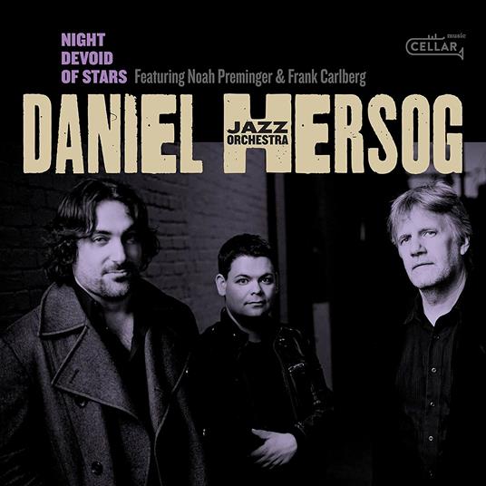 Night Devoid of Stars - CD Audio di Daniel Hersog (Jazz Orchestra)