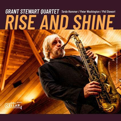 Rise And Shine - CD Audio di Grant Stewart