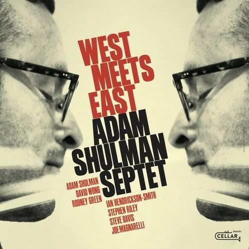 West Meets East - CD Audio di Adam Shulman