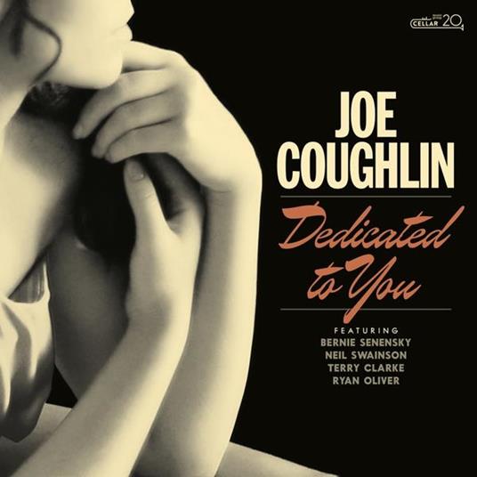 Dedicated To You - CD Audio di Joe Coughlin