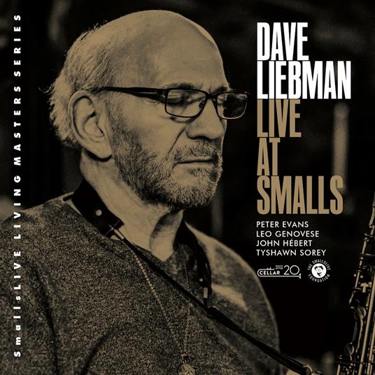 Lost In Time, Live At Smalls - CD Audio di David Liebman