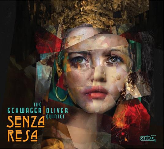 Senza Resa - CD Audio di Reg Schwager,Oliver Quintet