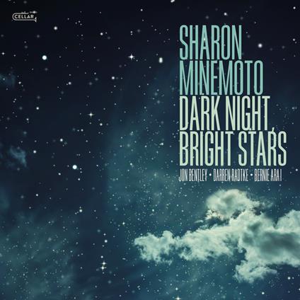 Dark Night, Bright Stars - CD Audio di Sharon Minemoto