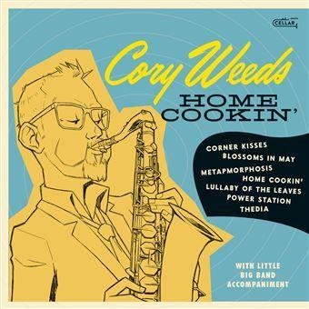Home Cookin' - CD Audio di Cory Weeds