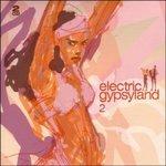 Electric Gypsyland 2 - CD Audio