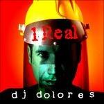 One Real - CD Audio di DJ Dolores