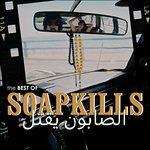 The Best of Soapkills - Vinile LP di Soapkills