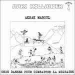 11 Dance Pour Combattrela Migraine - Vinile LP di Aksak Maboul