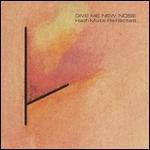 Give Me New Noise. Half Mute Reflected (+ 7" Vinyl) - Vinile LP + Vinile 7" di Tuxedomoon