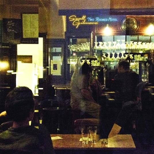 Two Roomed Motel - Vinile LP di Scott Gilmore