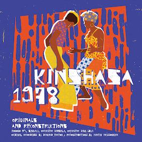 Kinshasa 1978 - Vinile LP + CD Audio