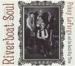 Riverboat Soul - CD Audio di Pokey LaFarge