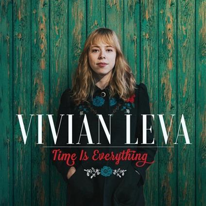 Time Is Everything - Vinile LP di Vivian Leva