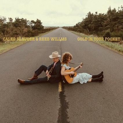 Gold In Your Pocket - CD Audio di Reeb Willms,Caleb Klauder