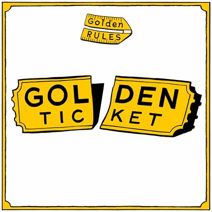 Golden Ticket - CD Audio di Golden Rules