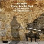Trio con clarinetto - Quartetto con pianoforte n.2 - CD Audio di Johannes Brahms,Nash Ensemble