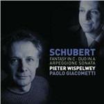 Fantasia in Do - Duo in La - Sonata Arpeggione - CD Audio di Franz Schubert,Paolo Giacometti,Pieter Wispelwey