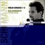 Sonate per violino - CD Audio di Robert Schumann,Ilya Gringolts