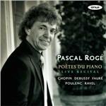 Poètes du Piano - CD Audio di Pascal Rogé