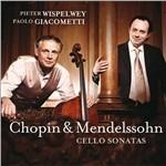 Valzer - Sonata per violoncello op.65 / Sonata per violoncello n.2 - CD Audio di Frederic Chopin,Felix Mendelssohn-Bartholdy,Pieter Wispelwey