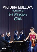 The Making of the Peasant Girl (DVD)