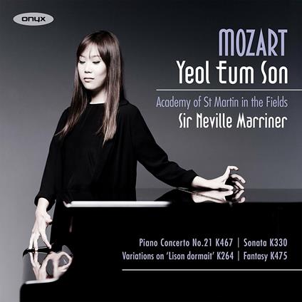Concerto per pianoforte n.21 - CD Audio di Wolfgang Amadeus Mozart,Neville Marriner,Academy of St. Martin in the Fields,Yeol Eum Son