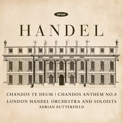 Chandos Te Deum - Chandos Anthem - CD Audio di Georg Friedrich Händel