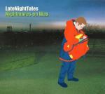 Late Night Tales - CD Audio di Nightmares on Wax