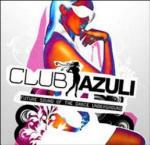 Club Azuli 2007 - CD Audio
