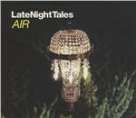 Late Night Tales - CD Audio di Air