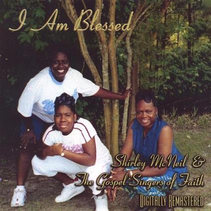 Shirley Mcneil - I Am Blessed - CD Audio