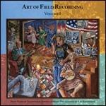 Art of Field Recording vol.1 - CD Audio