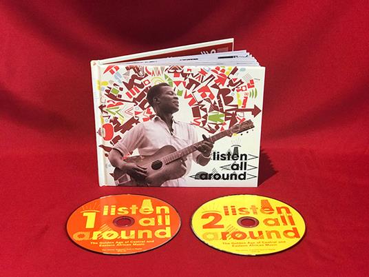 Listen All Around. The Golden Age of Central and East African Music - CD Audio
