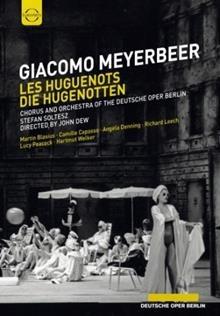 Gli Ugonotti (Les Huguenots) (DVD) - DVD di Giacomo Meyerbeer,Orchester der Deutschen Oper Berlino