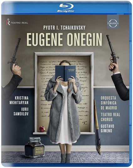 Eugene Onegin - Blu-ray di Pyotr Ilyich Tchaikovsky,Orchestra Sinfonica di Madrid,Gustavo Gimeno,Kristina Mkhitaryan