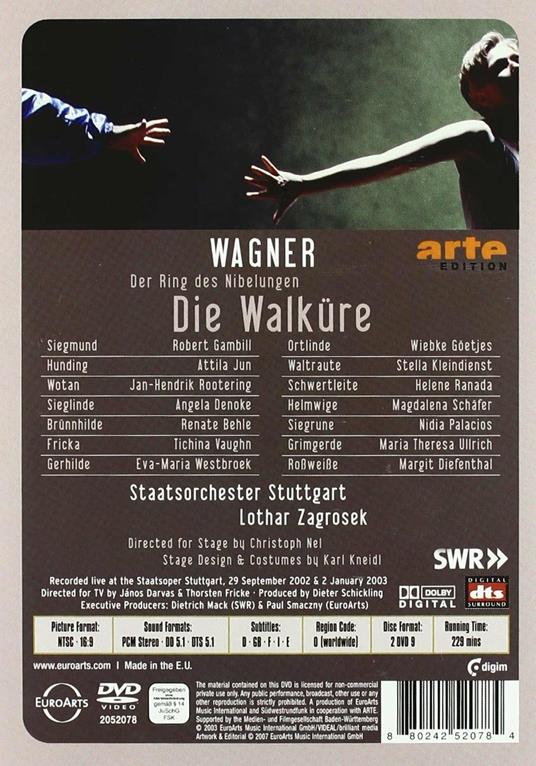 Richard Wagner. Die Walkure. La valchiria (2 DVD) - DVD di Richard Wagner,Lothar Zagrosek,Angela Denoke,Robert Gambill,Jan-Hendrik Rootering,Attila Jun - 2