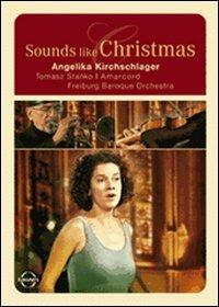 Sounds Like Christmas (DVD) - DVD di Angelika Kirchschlager,Freiburger Barockorchester,Tomasz Stanko,Amarcord