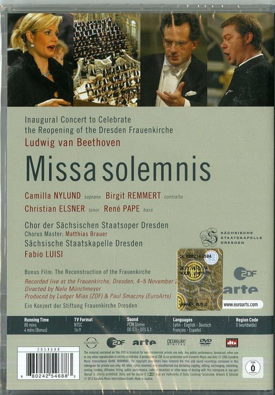 Ludwig van Beethoven. Missa Solemnis (DVD) - DVD di Ludwig van Beethoven,Fabio Luisi,Birgit Remmert,Camilla Nylund - 2