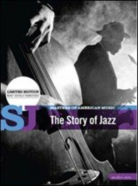 The Story of Jazz (DVD) - DVD di Tony Bennett,Dizzy Gillespie,Wynton Marsalis,Lester Bowie