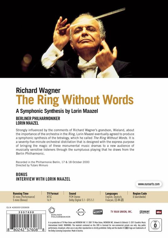 Richard Wagner. The Ring Without Words (DVD) - DVD di Richard Wagner,Lorin Maazel,Berliner Philharmoniker - 2