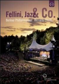 Fellini, Jazz & Co. (DVD) - DVD di Riccardo Chailly,Berliner Philharmoniker