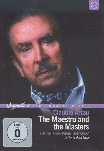 Claudio Arrau. The Maestro and the Masters (DVD) - DVD di Claudio Arrau