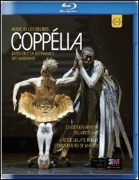 Leo Delibes. Coppelia (Blu-ray) - Blu-ray di Léo Delibes