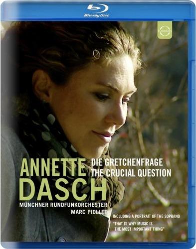Annette Dasch. Die Gretchenfrage. The crucial question (Blu-ray) - Blu-ray di Annette Dasch
