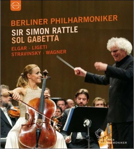 Berliner Philharmoniker. Sir Simon Rattle. Sol Gabetta (Blu-ray) - Blu-ray di Berliner Philharmoniker,Simon Rattle,Sol Gabetta